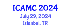 International Conference on Applied Mathematics and Computation (ICAMC) July 29, 2024 - Istanbul, Turkey