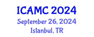 International Conference on Applied Mathematics and Computation (ICAMC) September 26, 2024 - Istanbul, Turkey