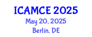 International Conference on Applied Mathematics and Computational Engineering (ICAMCE) May 20, 2025 - Berlin, Germany