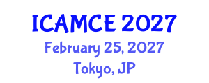 International Conference on Applied Mathematics and Computational Engineering (ICAMCE) February 25, 2027 - Tokyo, Japan International Conference on Applied Mathematics and Computational Engineering (ICAMCE) February 25, 2027 - Tokyo, Japan