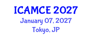 International Conference on Applied Mathematics and Computational Engineering (ICAMCE) January 07, 2027 - Tokyo, Japan International Conference on Applied Mathematics and Computational Engineering (ICAMCE) January 07, 2027 - Tokyo, Japan