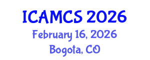 International Conference on Applied Mathematics and Computer Sciences (ICAMCS) February 16, 2026 - Bogota, Colombia International Conference on Applied Mathematics and Computer Sciences (ICAMCS) February 16, 2026 - Bogota, Colombia