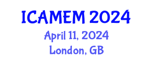International Conference on Applied Mathematics and Engineering Mathematics (ICAMEM) April 11, 2024 - London, United Kingdom