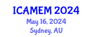 International Conference on Applied Mathematics and Engineering Mathematics (ICAMEM) May 16, 2024 - Sydney, Australia