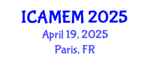 International Conference on Applied Mathematics and Engineering Mathematics (ICAMEM) April 19, 2025 - Paris, France