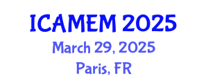 International Conference on Applied Mathematics and Engineering Mathematics (ICAMEM) March 29, 2025 - Paris, France