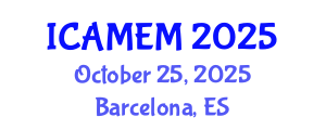 International Conference on Applied Mathematics and Engineering Mathematics (ICAMEM) October 25, 2025 - Barcelona, Spain