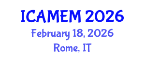 International Conference on Applied Mathematics and Engineering Mathematics (ICAMEM) February 18, 2026 - Rome, Italy