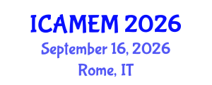 International Conference on Applied Mathematics and Engineering Mathematics (ICAMEM) September 16, 2026 - Rome, Italy