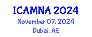 International Conference on Applied Mathematics and Numerical Analysis (ICAMNA) November 07, 2024 - Dubai, United Arab Emirates