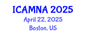 International Conference on Applied Mathematics and Numerical Analysis (ICAMNA) April 22, 2025 - Boston, United States