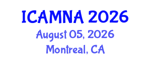 International Conference on Applied Mathematics and Numerical Analysis (ICAMNA) August 05, 2026 - Montreal, Canada