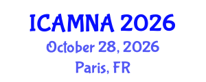 International Conference on Applied Mathematics and Numerical Analysis (ICAMNA) October 28, 2026 - Paris, France