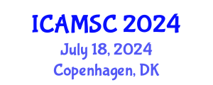 International Conference on Applied Mathematics and Scientific Computing (ICAMSC) July 18, 2024 - Copenhagen, Denmark