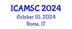 International Conference on Applied Mathematics and Scientific Computing (ICAMSC) October 10, 2024 - Rome, Italy