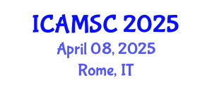 International Conference on Applied Mathematics and Scientific Computing (ICAMSC) April 08, 2025 - Rome, Italy