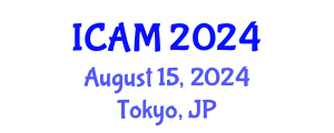 International Conference on Applied Mathematics (ICAM) August 15, 2024 - Tokyo, Japan