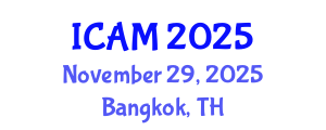 International Conference on Applied Mathematics (ICAM) November 29, 2025 - Bangkok, Thailand