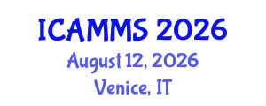 International Conference on Applied Mathematics, Modelling and Simulation (ICAMMS) August 12, 2026 - Venice, Italy