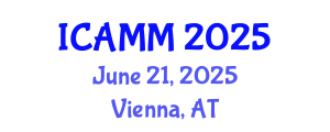 International Conference on Applied Mechanics and Mathematics (ICAMM) June 21, 2025 - Vienna, Austria