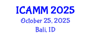 International Conference on Applied Mechanics and Mathematics (ICAMM) October 25, 2025 - Bali, Indonesia