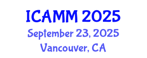 International Conference on Applied Mechanics and Mathematics (ICAMM) September 23, 2025 - Vancouver, Canada