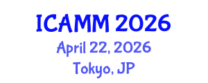 International Conference on Applied Mechanics and Mathematics (ICAMM) April 22, 2026 - Tokyo, Japan