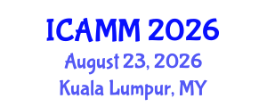 International Conference on Applied Mechanics and Mathematics (ICAMM) August 23, 2026 - Kuala Lumpur, Malaysia