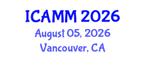 International Conference on Applied Mechanics and Mathematics (ICAMM) August 05, 2026 - Vancouver, Canada