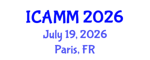 International Conference on Applied Mechanics and Mathematics (ICAMM) July 19, 2026 - Paris, France