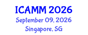 International Conference on Applied Mechanics and Mathematics (ICAMM) September 09, 2026 - Singapore, Singapore