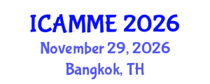 International Conference on Applied Mechanics and Mechanical Engineering (ICAMME) November 29, 2026 - Bangkok, Thailand International Conference on Applied Mechanics and Mechanical Engineering (ICAMME) November 29, 2026 - Bangkok, Thailand