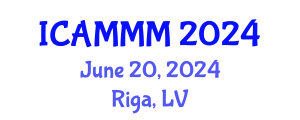 International Conference on Applied Mechanics, Materials, and Manufacturing (ICAMMM) June 20, 2024 - Riga, Latvia