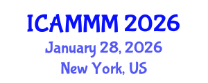 International Conference on Applied Mechanics, Materials, and Manufacturing (ICAMMM) January 28, 2026 - New York, United States