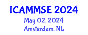 International Conference on Applied Mechanics, Materials Science and Engineering (ICAMMSE) May 02, 2024 - Amsterdam, Netherlands