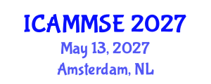 International Conference on Applied Mechanics, Materials Science and Engineering (ICAMMSE) May 13, 2027 - Amsterdam, Netherlands International Conference on Applied Mechanics, Materials Science and Engineering (ICAMMSE) May 13, 2027 - Amsterdam, Netherlands