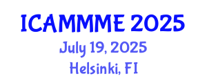 International Conference on Applied Mechanics, Mechanical and Materials Engineering (ICAMMME) July 19, 2025 - Helsinki, Finland