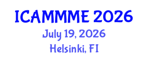 International Conference on Applied Mechanics, Mechanical and Materials Engineering (ICAMMME) July 19, 2026 - Helsinki, Finland