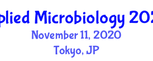 International Conference on  Applied Microbiology (Asian Applied Microbiology 2020) November 11, 2020 - Tokyo, Japan