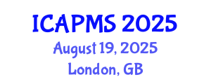 International Conference on Applied Physics and Materials Science (ICAPMS) August 19, 2025 - London, United Kingdom