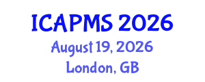 International Conference on Applied Physics and Materials Science (ICAPMS) August 19, 2026 - London, United Kingdom