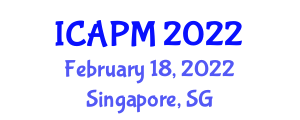 International Conference on Applied Physics and Mathematics (ICAPM) February 18, 2022 - Singapore, Singapore