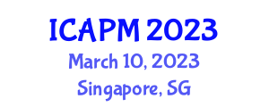 International Conference on Applied Physics and Mathematics (ICAPM) March 10, 2023 - Singapore, Singapore