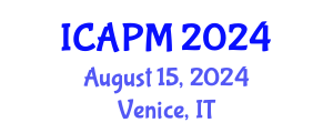 International Conference on Applied Physics and Mathematics (ICAPM) August 15, 2024 - Venice, Italy