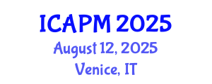 International Conference on Applied Physics and Mathematics (ICAPM) August 12, 2025 - Venice, Italy