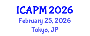 International Conference on Applied Physics and Mathematics (ICAPM) February 25, 2026 - Tokyo, Japan