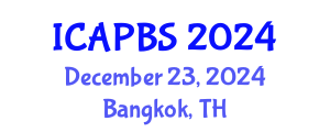 International Conference on Applied Psychology and Behavioral Sciences (ICAPBS) December 23, 2024 - Bangkok, Thailand