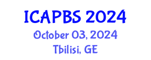International Conference on Applied Psychology and Behavioral Sciences (ICAPBS) October 03, 2024 - Tbilisi, Georgia