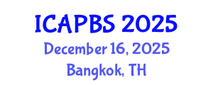 International Conference on Applied Psychology and Behavioral Sciences (ICAPBS) December 16, 2025 - Bangkok, Thailand