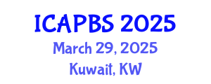 International Conference on Applied Psychology and Behavioral Sciences (ICAPBS) March 29, 2025 - Kuwait, Kuwait